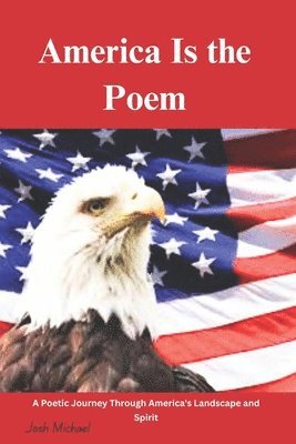 bokomslag America Is the Poem