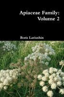 Boris Lariushin - Apiaceae Family, Häftad. Tillgänglighet: Lägg i varukorg