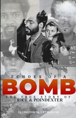 bokomslag Echoes of a Bomb