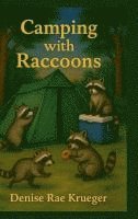 bokomslag Camping with Raccoons