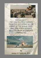 Jocelyn Parkhurst - Continuity of Images from the Dependent of the Enemy to the Rogue State, Häftad