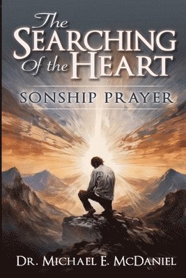 Michael McDaniel, Michael Mcdaniel - Searching of the Heart, Häftad
