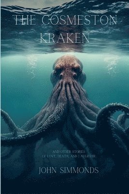John Simmonds - Cosmeston Kraken, Häftad
