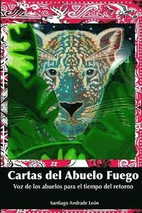 bokomslag Cartas del Abuelo Fuego