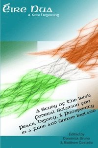 bokomslag Eire Nua - A New Beginning