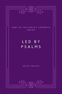 bokomslag Led by Psalms