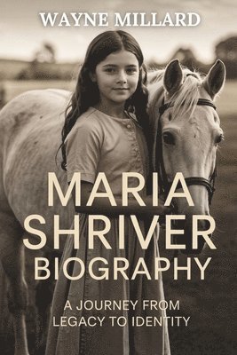 bokomslag Maria Shriver Biography