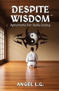 bokomslag Despite Wisdom