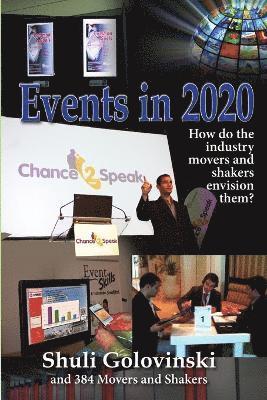 Events in 2020 - How Do the Industry Movers and Shakers Envision Them? 1