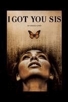 Jessica Dyer - I Got You Sis, Häftad