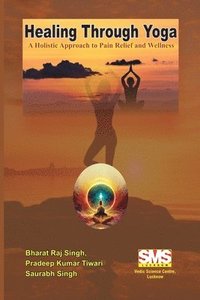 bokomslag Healing Through Yoga