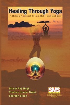 Healing Through Yoga 1