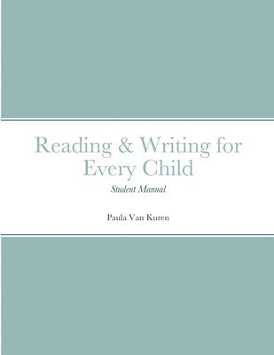 Reading & Writing for Every Child 1