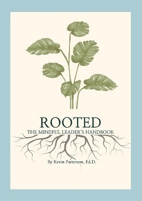 Kevin Patterson - Rooted, Häftad
