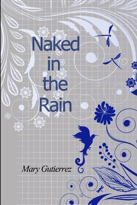 Naked in the Rain 1