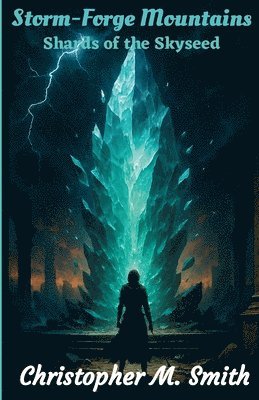 bokomslag Storm-Forge Mountains