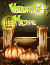 bokomslag Halloween Machine Omnibus