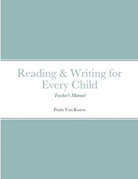 bokomslag Reading & Writing for Every Child