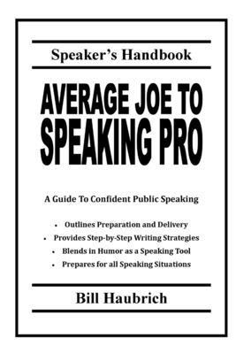 Average Joe to Speaking Pro 1