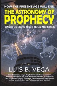 bokomslag Astronomy of Prophecy