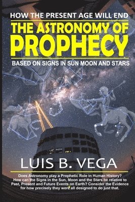 bokomslag Astronomy of Prophecy