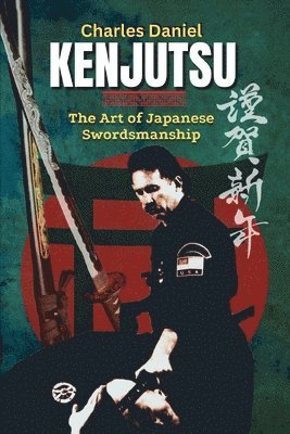 bokomslag Kenjutsu Art Japanese Sword