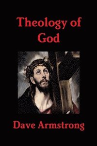 bokomslag Theology of God