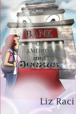 bokomslag Bank of America and Jeezus