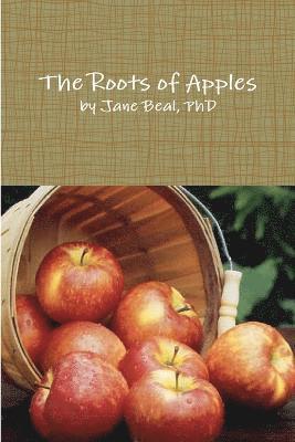 The Roots of Apples 1