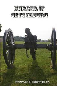 bokomslag Murder in Gettysburg