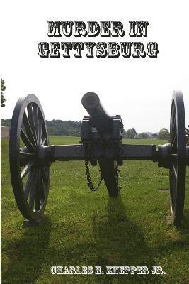 Murder in Gettysburg 1