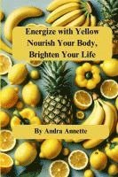 bokomslag Energize with Yellow