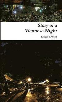 bokomslag Story of a Viennese Night