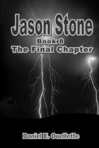 bokomslag Jason Stone (Book VIII) The Final Chapter