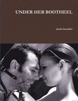 Under Her Bootheel 1