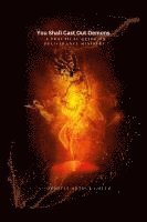 bokomslag You Shall Cast Out Demons: A Practical Guide On Deliverance Ministry