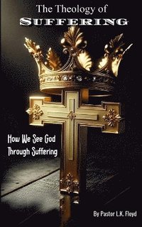 bokomslag Theology of Suffering Book