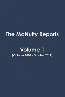 The McNulty Reports, Volume 1 1
