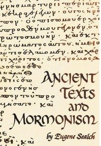 bokomslag Ancient Texts and Mormonism
