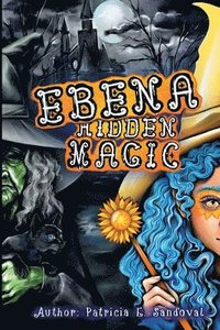 bokomslag Ebena Hidden Magic