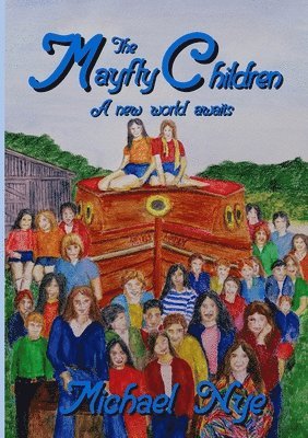 The Mayfly Children 1