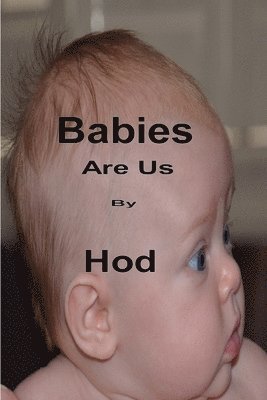 bokomslag Babies are Us