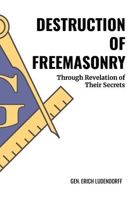 bokomslag Destruction of Freemasonry