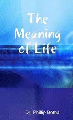 The Meaning of Life 1