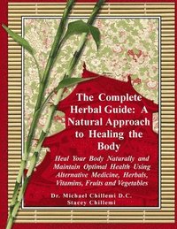 bokomslag The Complete Herbal Guide