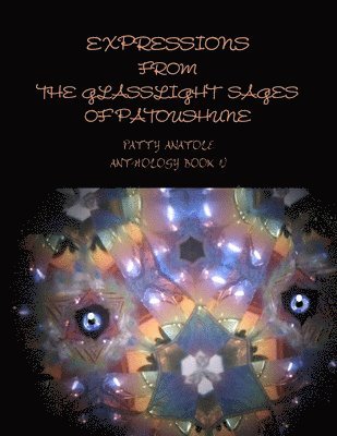 bokomslag Expressions from the Glasslight Sages of Patoushune