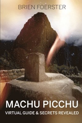 Brien Foerster - Machu Picchu, Häftad