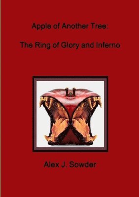 Apple of Another Tree: the Ring of Glory and Inferno 1