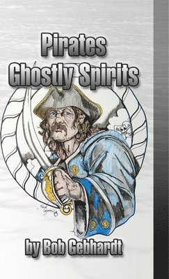 bokomslag Pirates Ghostly Spirits