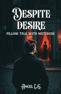 bokomslag Despite Desire